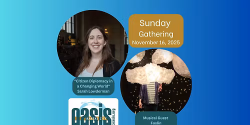 "Citizen Diplomacy in a Changing World," Sarah Lowderman