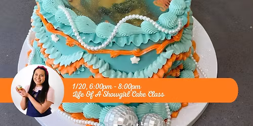 LIFE OF A SHOWGIRL CAKE CLASS - INSPIRED BY: TAYLOR'S VERSION