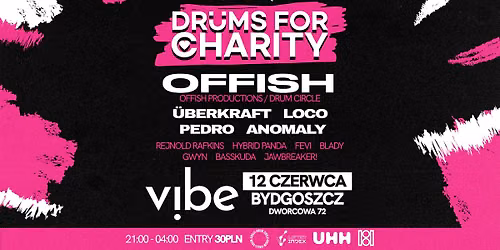 \ud83d\udc9e DRUMS FOR CHARITY - OFFISH \/ VIBE CLUB BYDGOSZCZ \ud83d\udc9e