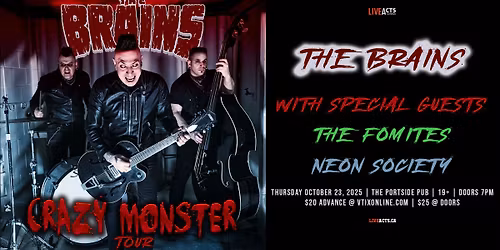 The Brains w\/ The Fomites, Neon Society