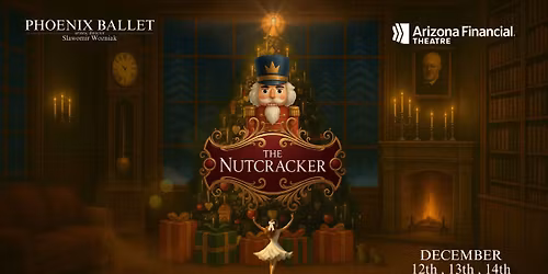 Phoenix Ballet The Nutcracker