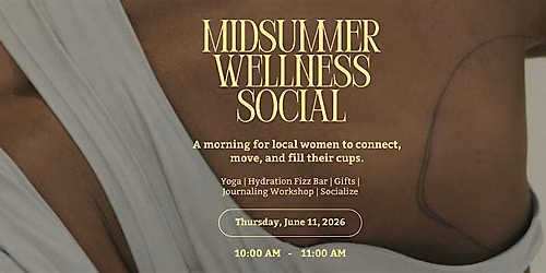 Midsummer Wellness Social