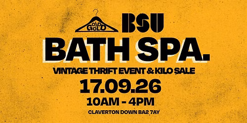 17th September - Bath Spa Uni's BEST Vintage Thrift Event & Kilo Sale