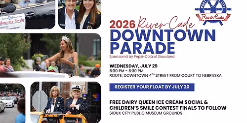 2026 River-Cade\/Riverssance Parade Sponsored by Pepsi-Cola of Siouxland