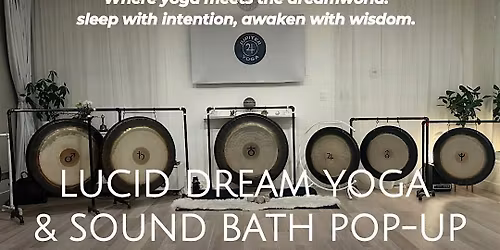Lucid Dream Yoga & Sound Experience