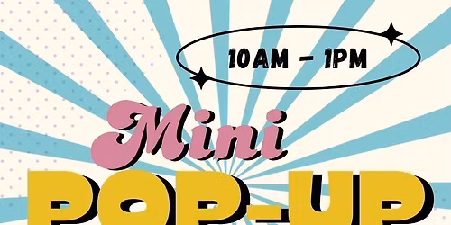 Mini Pop-Up Shop - May 23