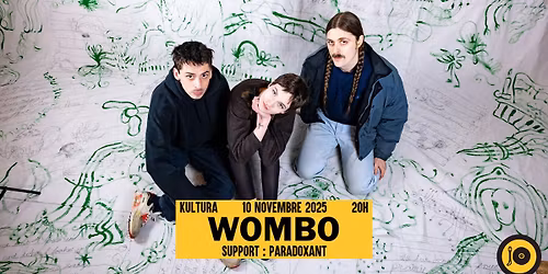 JauneOrange pr\u00e9sente : Wombo (us) + Paradoxant (be)