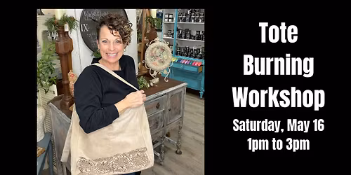 DIY Workshop - Tote Burning