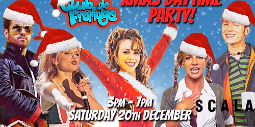 Club de Fromage - Over 30s Christmas Daytime Party: Dec 20th, 3pm-7pm