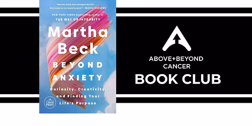 Book Club Discussion: Beyond Anxiety: Curiosity, Creativity, and Finding Your Life's Purpose