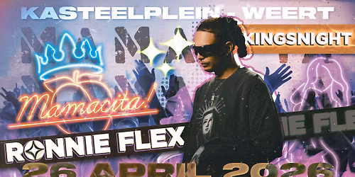Mamacita - Kingsnight met Ronnie Flex