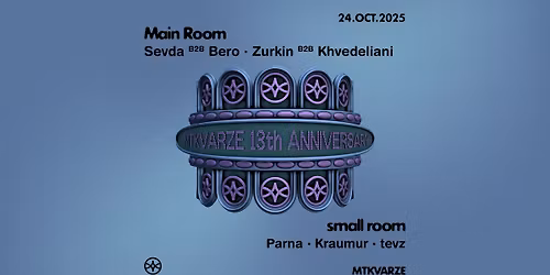 Mtkvarze 13th Anniversary