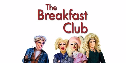 The Breakfast Club Bottomless Brunch | FunnyBoyz Liverpool