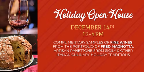 Holiday Open House - Free Wine & Food Tasting
