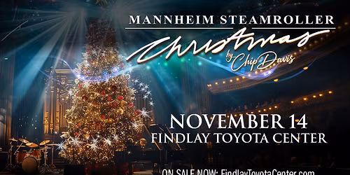 Mannheim Steamroller Christmas - Prescott Valley