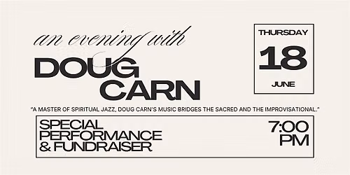 Special Performance and Fundraiser with Doug Carn