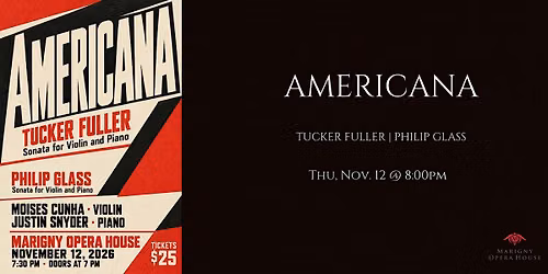 Americana: Music by Tucker Fuller & Philip Glass