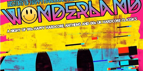 History Of Happy Hardcore Presents: Wonderland