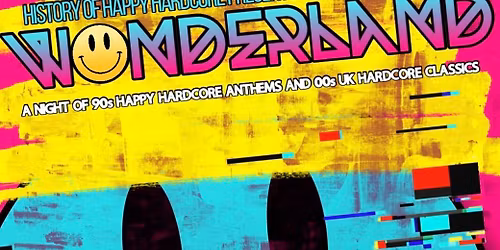 History Of Happy Hardcore Presents: Wonderland