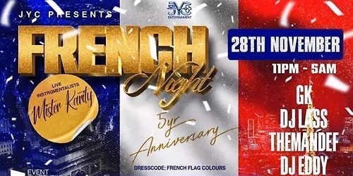 FRENCH NIGHT \ud83c\uddeb\ud83c\uddf7 5 YEARS ANNIVERSARY 