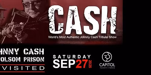 Johnny Cash at Folsom Prison Revisited at Great Canadian Casino Vancouver