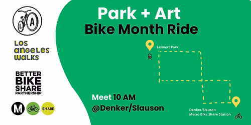 Park  + Art Bike Month Ride