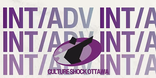 Culture Shock Ottawa: Monthly Int\/Adv Dance Class