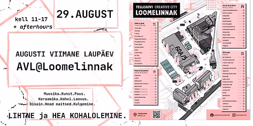 Augusti Viimane Laup\u00e4ev ehk AVL@Loomelinnak