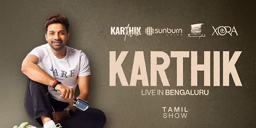 Karthik Live In Bengaluru - Exclusive Tamil Show