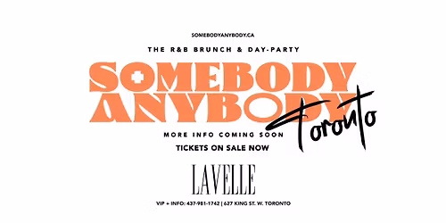 Somebody Anybody - RnB Brunch & Day-Party @ Lavelle (JUNE EDITION)