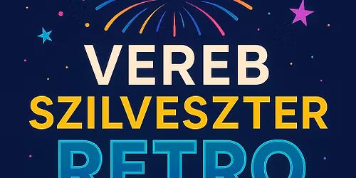 Vereb Szilveszter - Retro Night 2025.