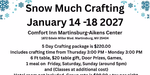 Snow Much Crafting Retreat