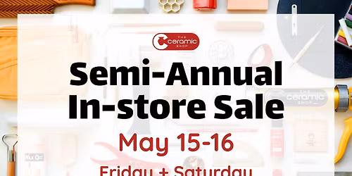 Semi-Annual In-Store Sale - Spring 2026
