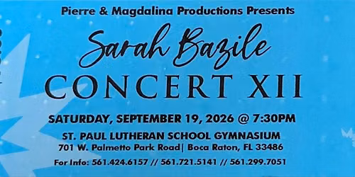 Sarah Bazile Concert XII