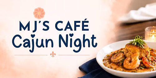 MJ's Cajun Night
