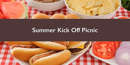 Summer Kick Off Picnic