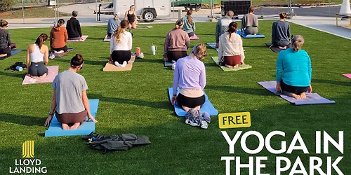 Free Yoga in the Park at Lloyd Landing