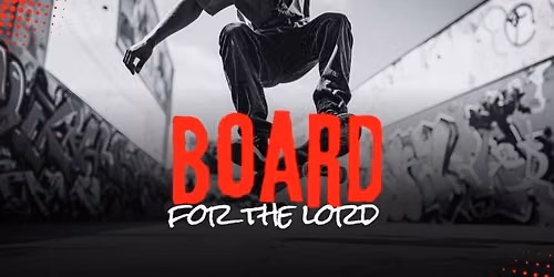 Board for the Lord