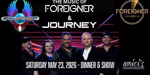 Foreigner \/ Journey tribute dinner & show