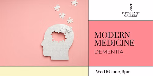 Modern Medicine: Dementia