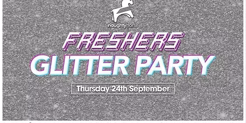 Birmingham Freshers Glitter Party