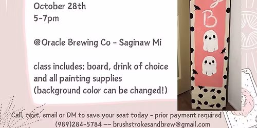 Brushstrokes & Brews - Door Signs @Oracle Brewing