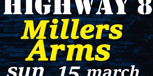 HIGHWAY 8 ROCK the MILLERS!