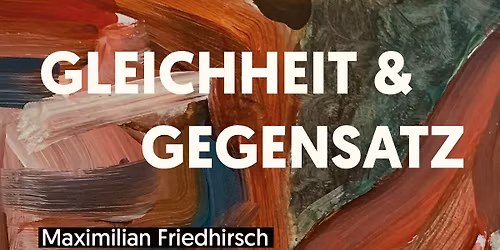 19.12.25 - 08.01.26 - GLEICHHEIT & GEGENSATZ 