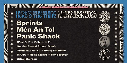 HERE'S THE THING \/\/ 013 Tilburg