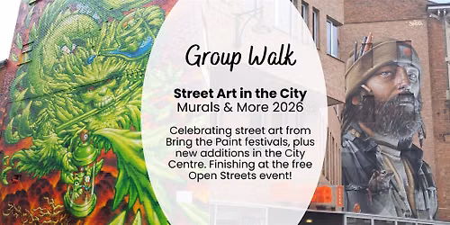Group Walk: Street Art in the City - Murals and More 2026