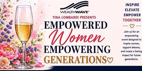 Empowered Women Empowering Generations