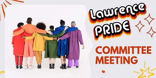 Lawrence PRIDE Committee Meeting