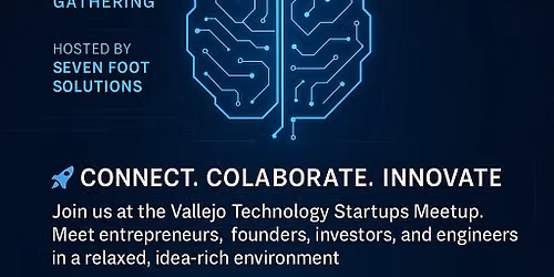 Tech\/AI In Vallejo Meetup 