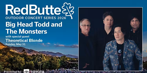 Big Head Todd and The Monsters - Outdoor Concert Series 2026